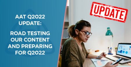 AAT Q2022 Road Testing Our Content and Preparing for Q2022