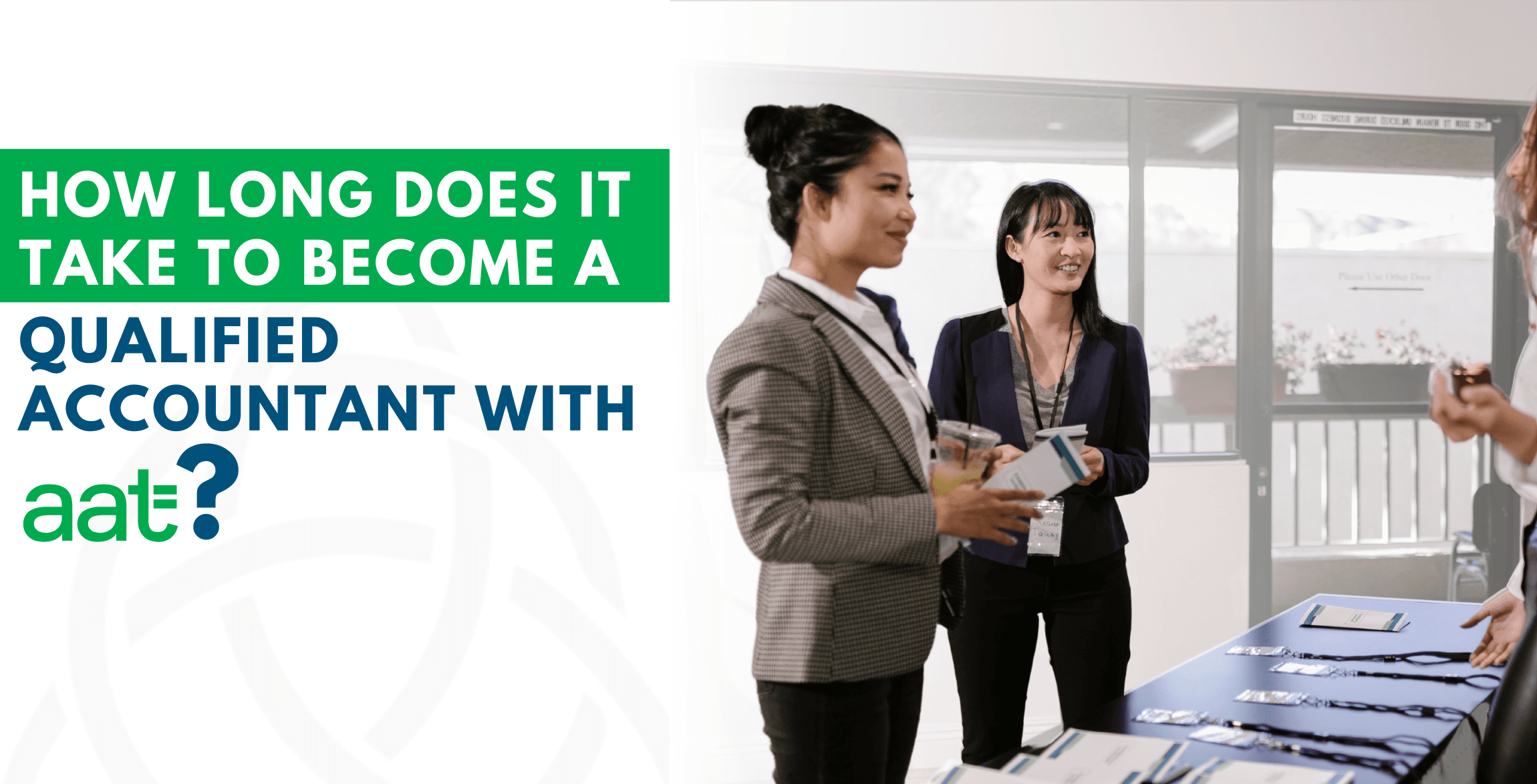 Featured Image Blog Post - How long to be qualified AAT