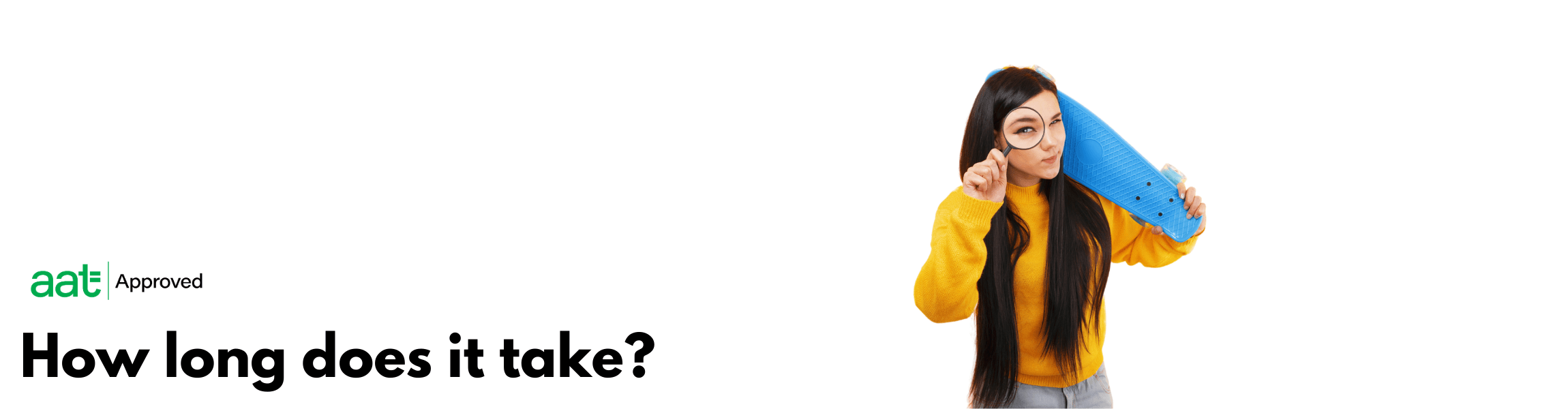 Blog Post - AAT How Long To Pass - Asset 1 How long does it take to complete AAT?